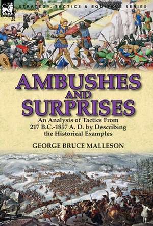 Ambushes and Surprises de George Bruce Malleson