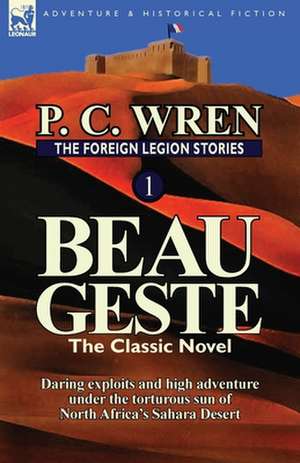 The Foreign Legion Stories 1 de P.C. WREN