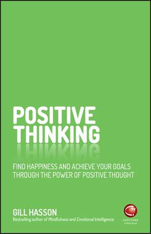 Positive Thinking de Gill Hasson