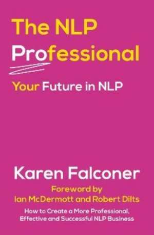 The NLP Professional de Karen Falconer