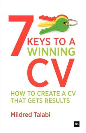 7 Keys to a Winning CV de Mildred Talabi