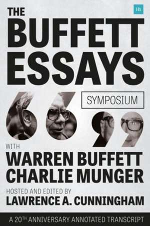 The Buffett Essays Symposium de Lawrence A. Cunningham