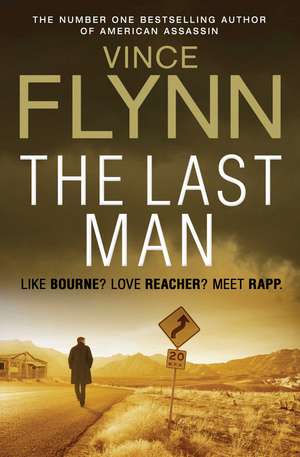 The Last Man de Vince Flynn