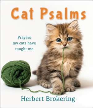 Cat Psalms de Herbert Brokering
