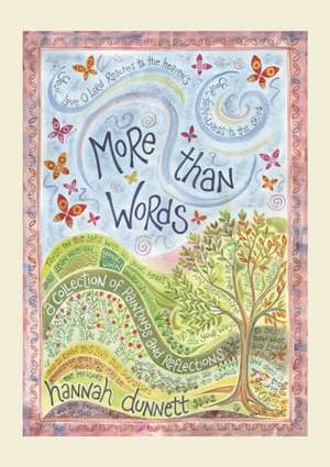 More Than Words – A Collection of Paintings and Reflections de Hannah Dunnett