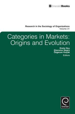 Categories in Markets – Origins and Evolution de Greta Hsu