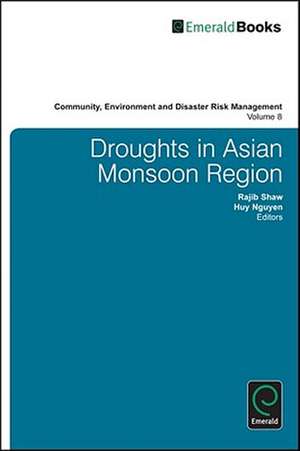 Droughts in Asian Monsoon Region de Rajib Shaw