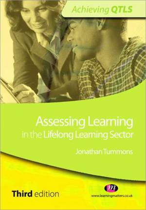 Assessing Learning in the Lifelong Learning Sector de Jonathan Tummons