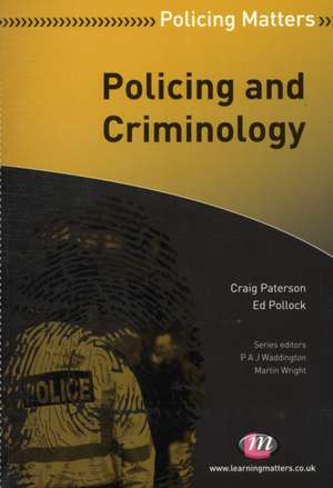 Policing and Criminology de Craig Paterson