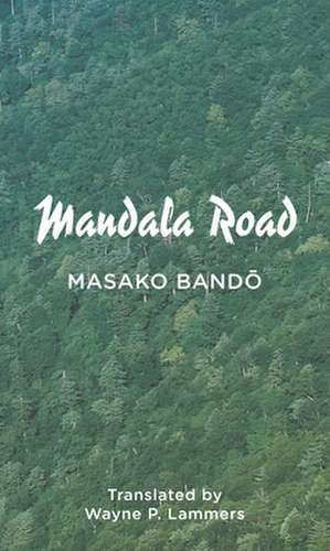 Mandala Road de Masako Bando