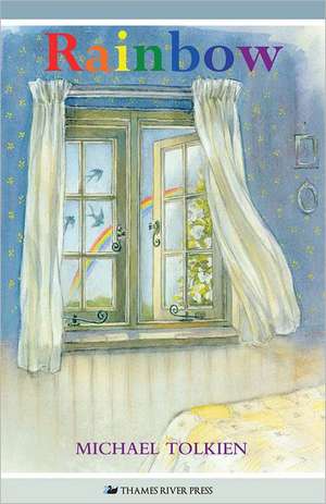 Rainbow de Michael Tolkien
