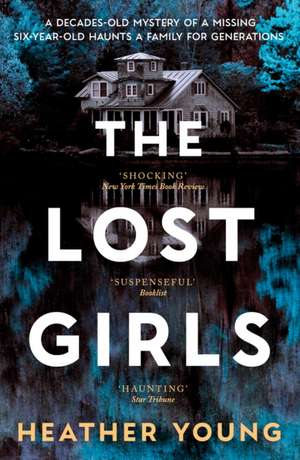 The Lost Girls de Heather Young