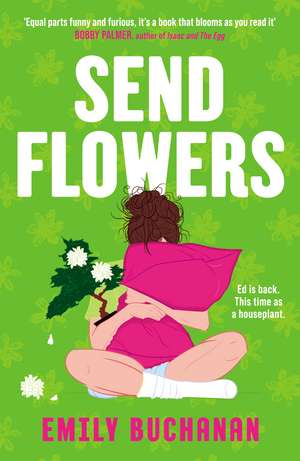 Send Flowers de Emily Buchanan