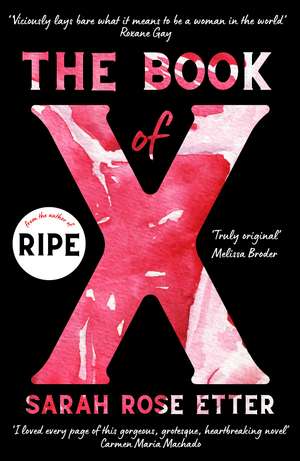 The Book of X de Sarah Rose Etter