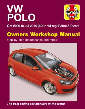 VW Polo (09 – 14) Haynes Repair Manual de Peter Gill