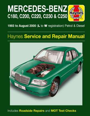 Mercedes–Benz C–Class Petrol & Diesel (93 – Aug 00) Haynes Repair Manual de Haynes