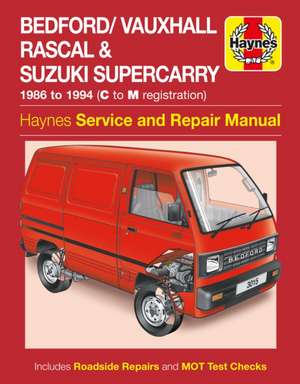 Bedford/Vauxhall Rascal & Suzuki Supercarry (86 – Oct 94) Haynes Repair Manual de Haynes