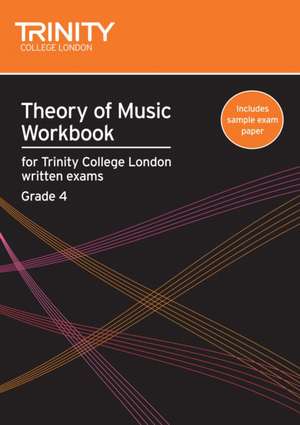 Theory of Music Workbook Grade 4 de Trinity College London