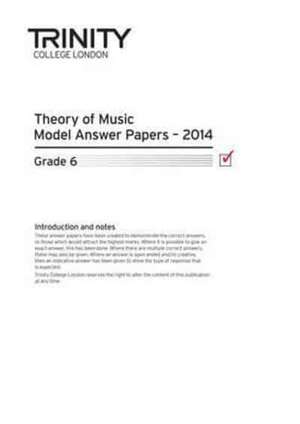 Theory Model Answers 2014 - Grade 6 de Trinity College London