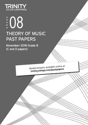 Trinity College London Theory of Music Past Papers (Nov 2018) Grade 8 de Trinity College London