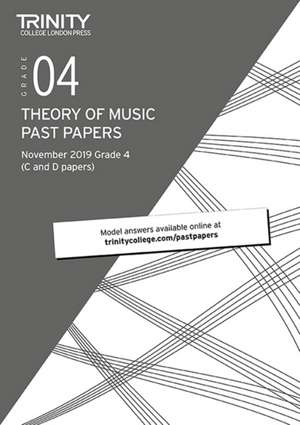 Trinity College London Theory Past Papers Nov 2019: Grade 4 de Trinity College London