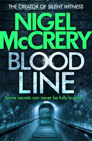 Bloodline de Nigel Mccrery