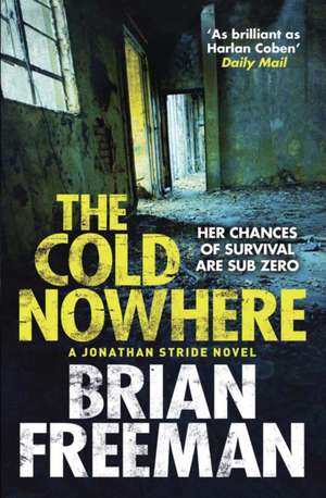 The Cold Nowhere de Brian Freeman