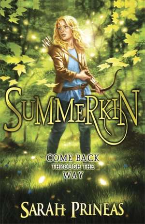 Prineas, S: Winterling Series: Summerkin de Sarah Prineas