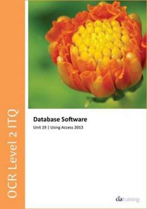 CiA Training Ltd.: OCR Level 2 ITQ - Unit 19 - Database Soft