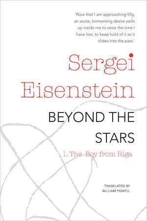 Beyond the Stars, Part 1: The Boy from Riga de Sergei Eisenstein