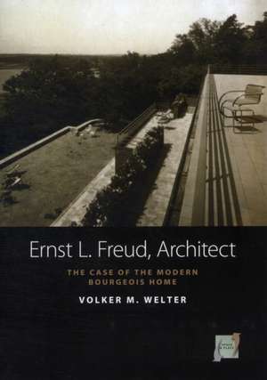 Ernst L. Freud, Architect de Volker Welter