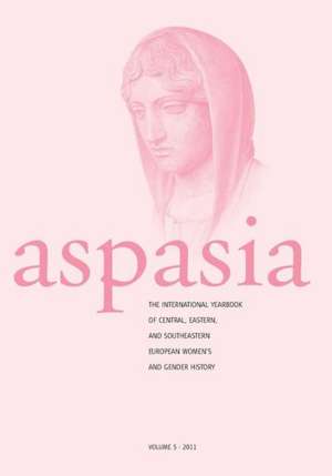 Aspasia - Volume 5 de Krassimira Daskalova