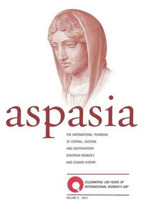 Aspasia - Volume 6 de Krassimira Daskalova