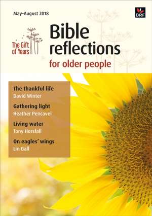 Bible Reflections for Older People May-August 2018 de Eley McAinsh