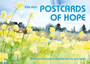 Postcards of Hope de Ellie Hart