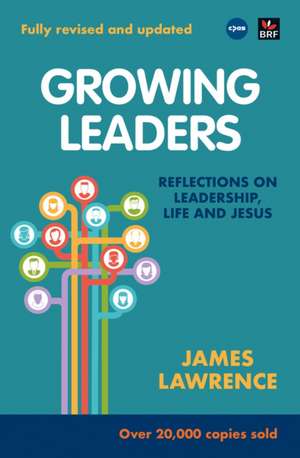 Growing Leaders de James Lawrence