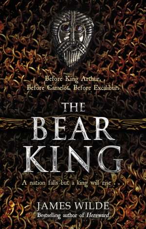 The Bear King de James Wilde