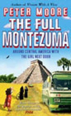 Full Montezuma de Peter Moore