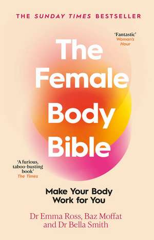 The Female Body Bible de Emma Ross