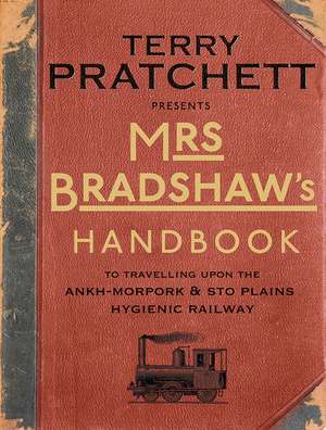 Mrs Bradshaw's Handbook de Terry Pratchett