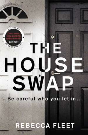 Fleet, R: The House Swap de Rebecca Fleet