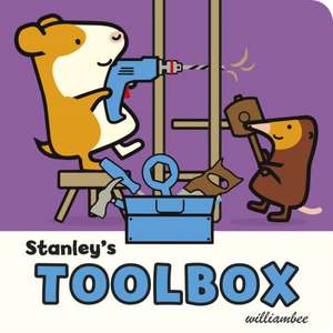 Bee, W: Stanley's Toolbox de William Bee