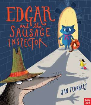 Edgar and the Sausage Inspector de Jan Fearnley