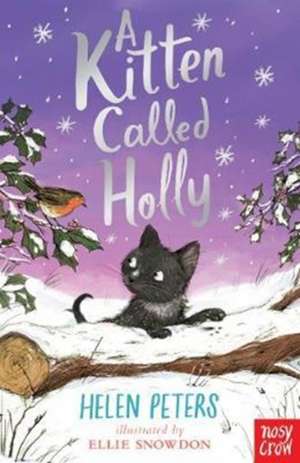 A Kitten Called Holly de Helen Peters