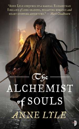 The Alchemist of Souls de Anne Lyle