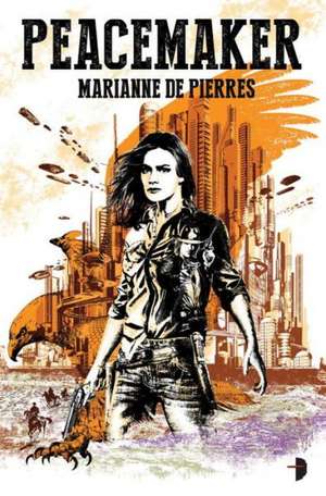 Peacemaker de Marianne de Pierres