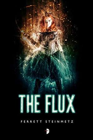 The Flux de Ferrett Steinmetz