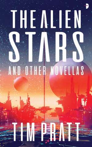 The Alien Stars de Tim Pratt