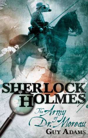 Sherlock Holmes de Guy Adams