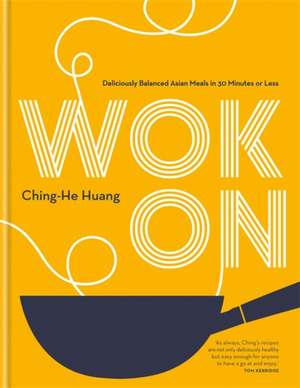 Wok On de Ching-He Huang